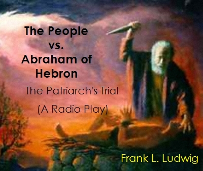 The People vs. Abraham of Hebron