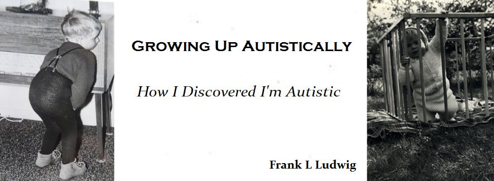 Growing Up Autistically - How I Discovered I'm Autistic
