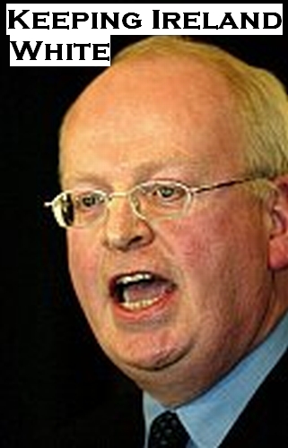 Michael McDowell: Keeping Ireland White