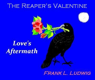The Reaper's Valentine - Love's Aftermath