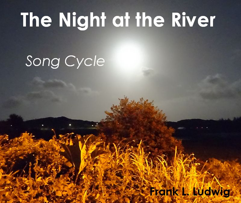 The Night at the River - Song Cycle